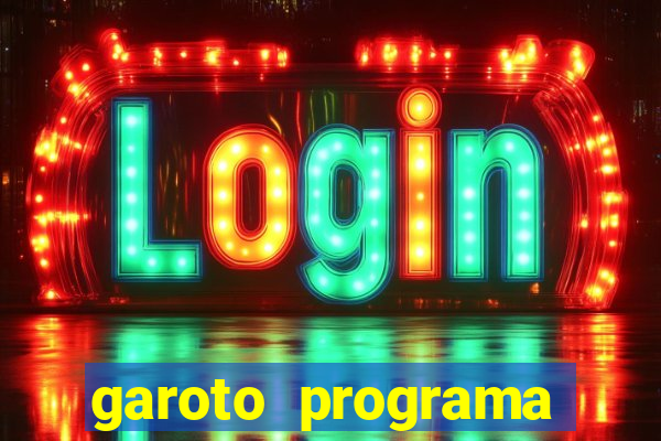 garoto programa zona leste